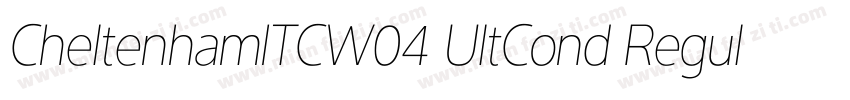 CheltenhamITCW04 UltCond Regular字体转换
